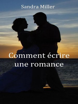cover image of Comment écrire une romance